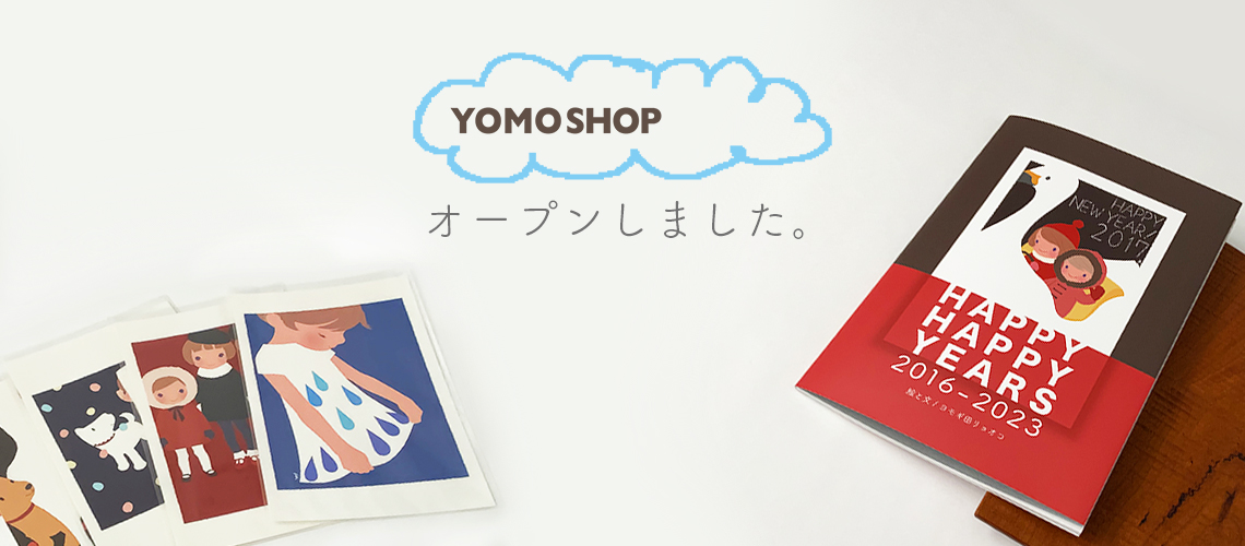 YOMOSHOP OPENED!